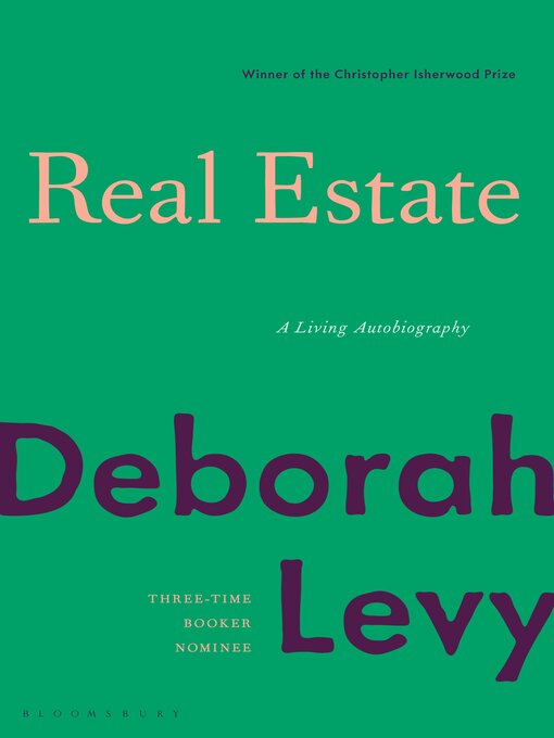 Title details for Real Estate by Deborah Levy - Available